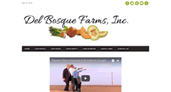 Desktop Screenshot of delbosquefarms.com